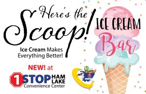 Read more about the article Ice Cream Bar New at OneStop Ham Lake